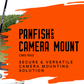PanFish Pro™ Camera Mount